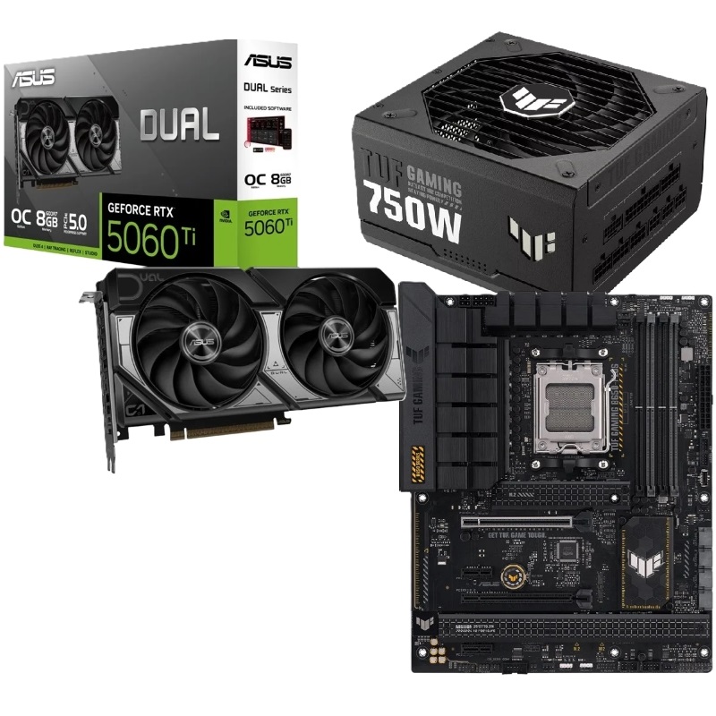 Asus DUAL RTX 5060 Ti + TUF GAMING B650-PLUS + TUF 750W