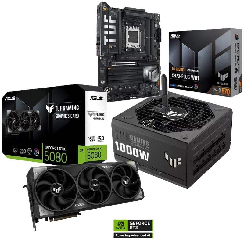 Asus TUF RTX 5080 + TUF GAMING X870-PLUS WIFI + TUF 1000W